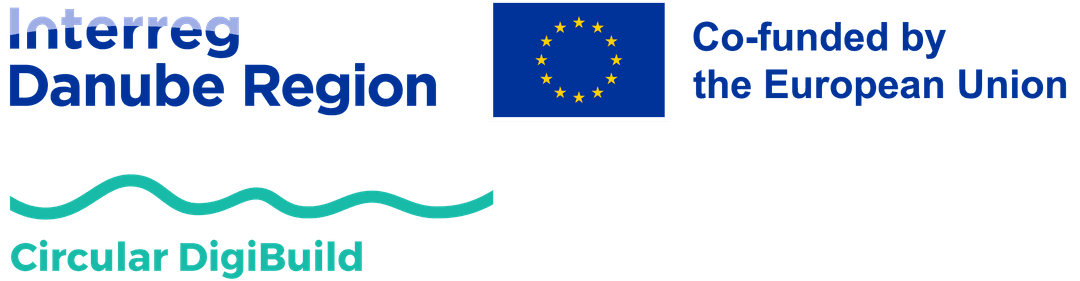 Co-funded by the European Union - Interreg Danube Region, Circular DigiBuild